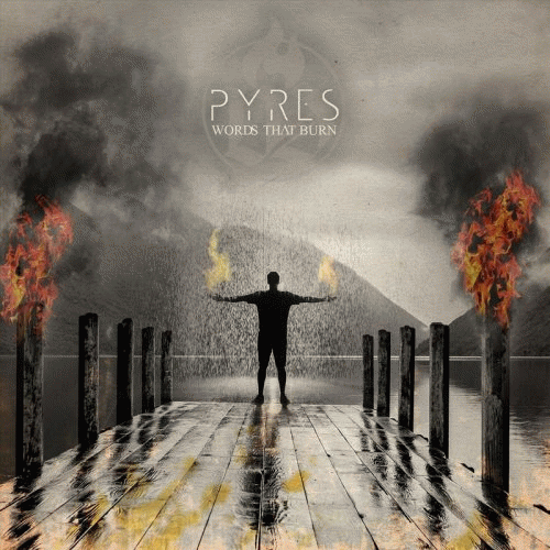 Words That Burn : Pyres Words That Burn : Pyres
